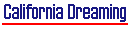 California Dreaming